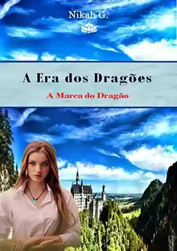 Capa do livro: A Era Dos Dragões - Ler Online pdf