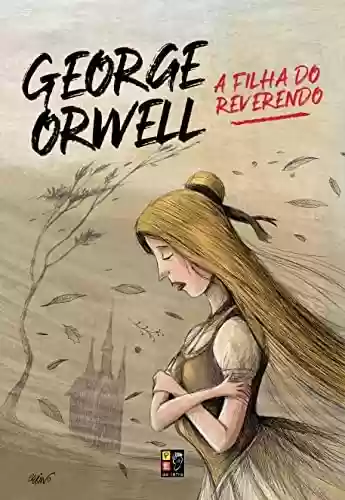 Capa do livro: A Filha do reverendo - George Orwell - Ler Online pdf