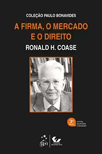 Livro PDF: A Firma, o Mercado e o Direito - Coleção Paulo Bonavides