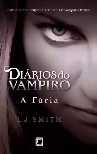 Livro PDF: A fúria - Diários do vampiro