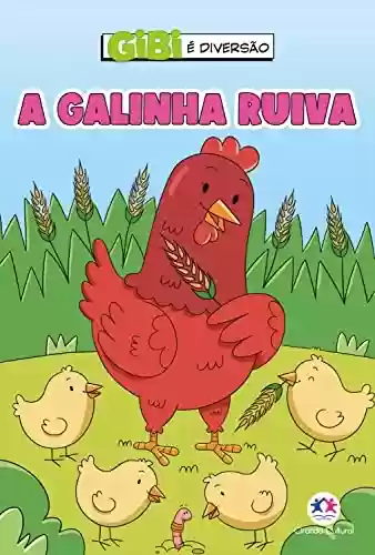 Capa do livro: A galinha ruiva (Gibi é diversão) - Ler Online pdf