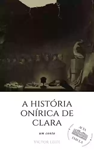 Livro PDF: A história onírica de Clara: um conto da Antiguidade tardia