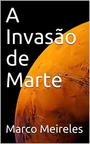 Livro PDF: A Invasão de Marte