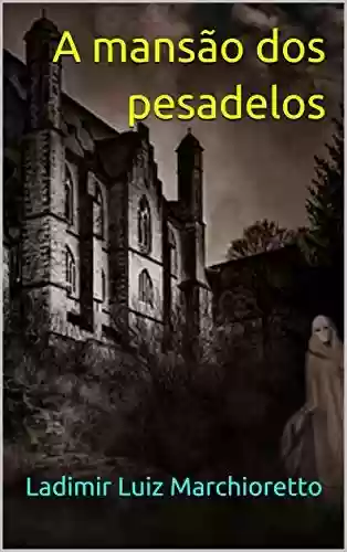 Livro PDF A mansão dos pesadelos