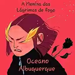 Livro PDF: A Menina das Lágrimas de Fogo