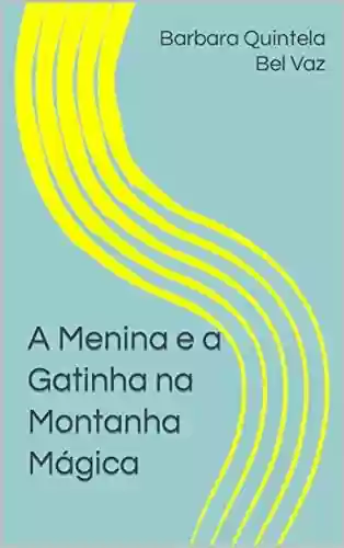 Livro PDF A menina e a Gatinha na Montanha Mágica