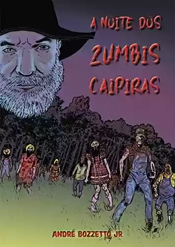 Livro PDF: A Noite dos Zumbis Caipiras