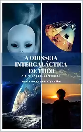 Livro PDF: A Odisseia Intergaláctica de Théo