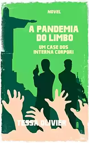 Livro PDF: A Pandemia do Limpo: Um case dos Interna Corpori