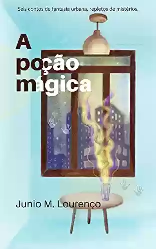 Livro PDF: A Poção Mágica e outros contos