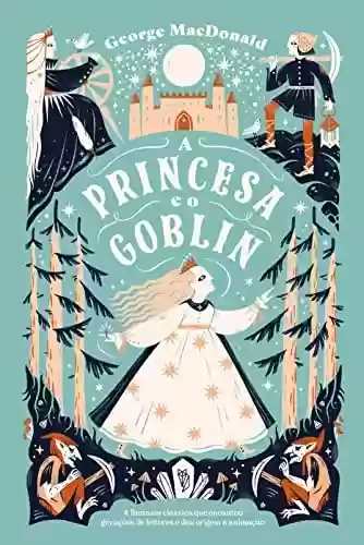 Livro PDF: A Princesa e o Goblin