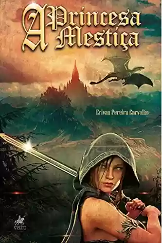Livro PDF: A Princesa Mestiça