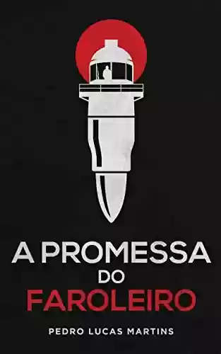 Capa do livro: A Promessa do Faroleiro - Ler Online pdf