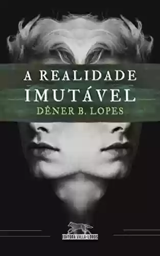 Livro PDF: A Realidade Imutável: Brazilian Science Fiction