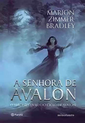 Livro PDF: A senhora de Avalon (Ciclo de Avalon Livro 3)