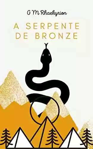 Livro PDF: A Serpente de Bronze