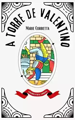 Capa do livro: A Torre de Valentino - Ler Online pdf