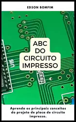 Livro PDF: ABC do Circuito Impresso