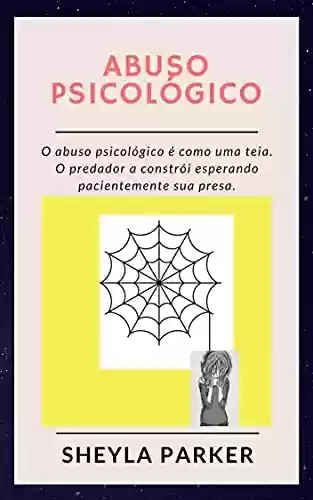 Livro PDF: ABUSO PSICOLÓGICO