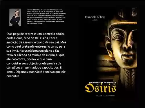 Capa do livro: ADORO SENTAR NO TRONO DE OSIRIS: Peça de Teatro Adulta - Ler Online pdf