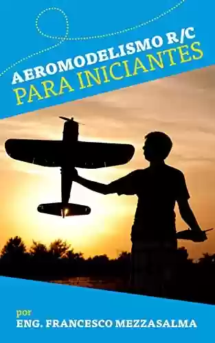 Livro PDF: Aeromodelismo R/C para iniciantes