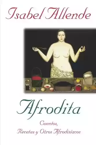 Capa do livro: Afrodita (Spanish Edition) - Ler Online pdf