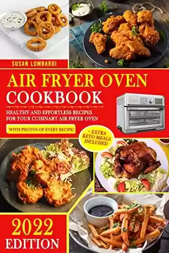 Livro PDF: Air Fryer Oven Cookbook: Healthy and Effortless Recipes for Your Cuisinart Air Fryer Oven (English Edition)