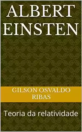 Livro PDF: Albert Einsten: Teoria da relatividade