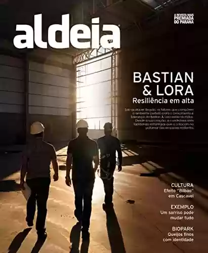 Livro PDF: Aldeia Ed. 151 - Bastian & Lora: Resiliência em alta (Editora Aldeia)
