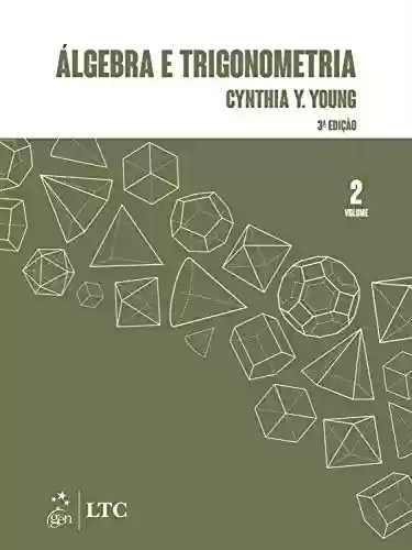 Livro PDF: Álgebra e Trigonometria - Vol. 2