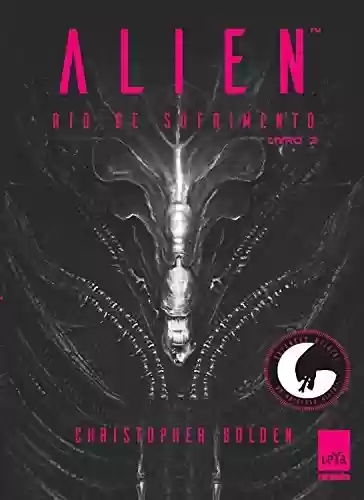 Livro PDF: Alien: Rio de sofrimento