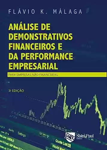 Livro PDF: Análise de Demonstrativos Financeiros e da Performance Empresarial; Para Empresas Não Financeiras