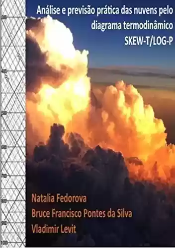 Livro PDF: Análise E Previsão Prática Das Nuvens Pelo Diagrama Termodinâmico Skew-t/log-p