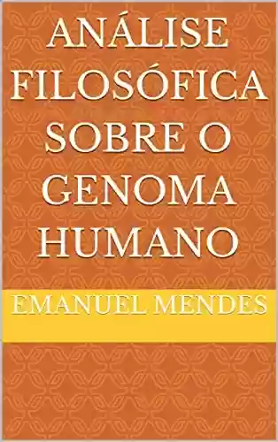 Livro PDF: Análise Filosófica sobre o genoma humano