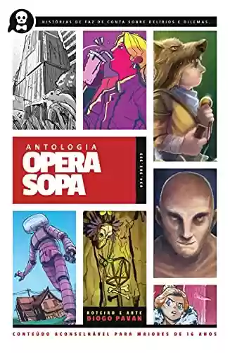 Capa do livro: Antologia Opera Sopa - Ler Online pdf