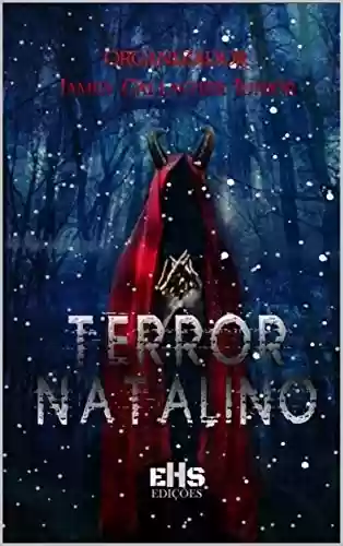 Capa do livro: ANTOLOGIA TERROR NATALINO - Ler Online pdf