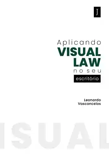 Livro PDF: Aplicando visual law no seu escritório