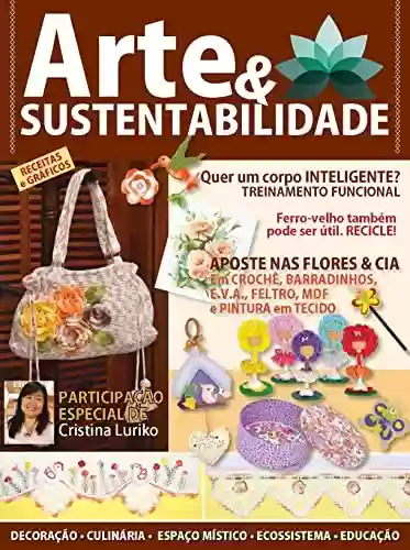 Livro PDF: Arte e Sustentabilidade Ed. 04 - Aposte nas flores (Criarte Soluções Editora)