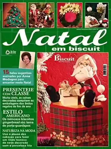 Livro PDF: Arte em Biscuit Especial Edição 2: 15 Sugestões assinadas por Anna Modugno para o Natal.