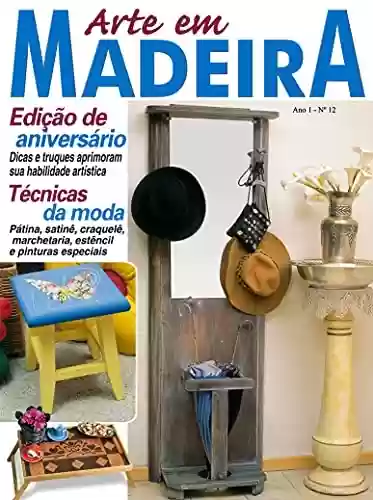 Livro PDF Arte em Madeira: Edição 12