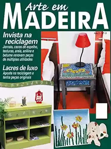 Livro PDF: Arte em Madeira: Edição 13