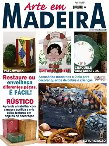 Livro PDF: Arte em Madeira Edição 31: Restaure ou envelheça diferentes peças É FÁCIL!