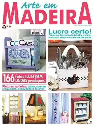 Livro PDF: Arte em Madeira Edição 53: Lucro certo! Fature confeccionando floreira, móbile, revisteiro, abajur e muitas outras peças.