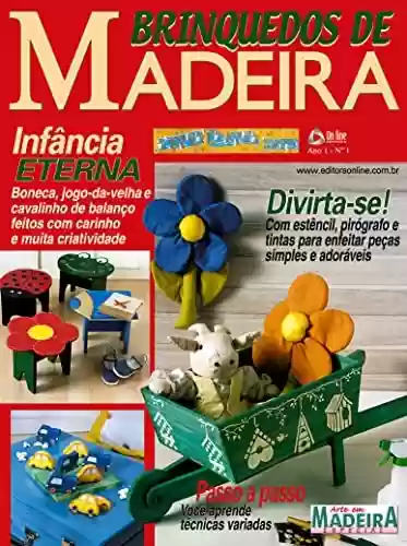 Livro PDF: Arte em Madeira Especial Edição 01: DIVIRTA-SE! Com estêncil, pirógrafo e tintas para enfeitar peças simples e adoráveis.