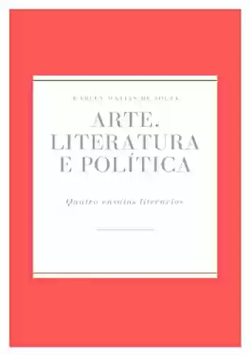 Livro PDF: Arte, Literatura E Política