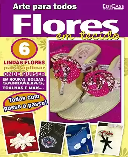 Livro PDF: Artesanato Simples - Flores em Tecido - 01/08/2022