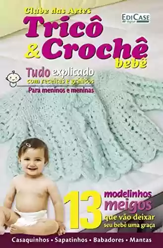 Livro PDF: Artesanato Simples - Tricô e Crochê bebê - 25/07/2022