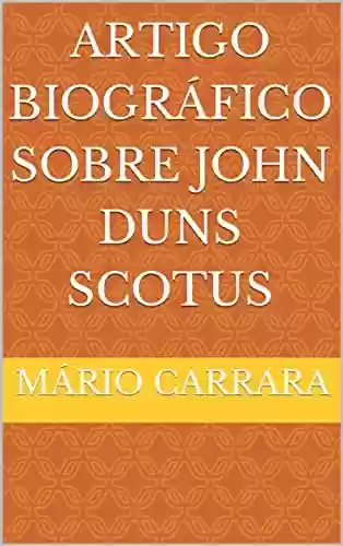Livro PDF: Artigo Biográfico Sobre John Duns Scotus