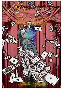 Capa do livro: As aventuras de Pel Amana: O mestre da loucura - Ler Online pdf