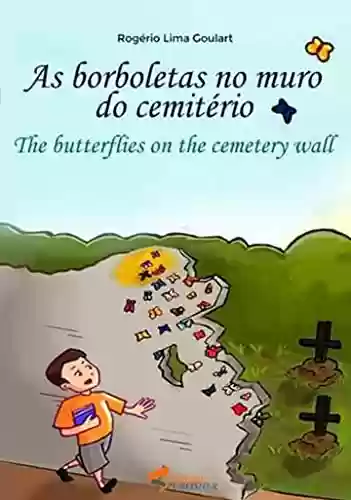 Livro PDF: As borboletas no muro do cemitério